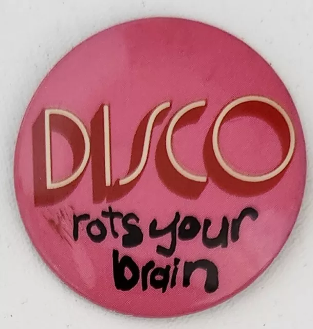 'Disco Rots Your Brain' Badge, Pin, Vintage, Humourous