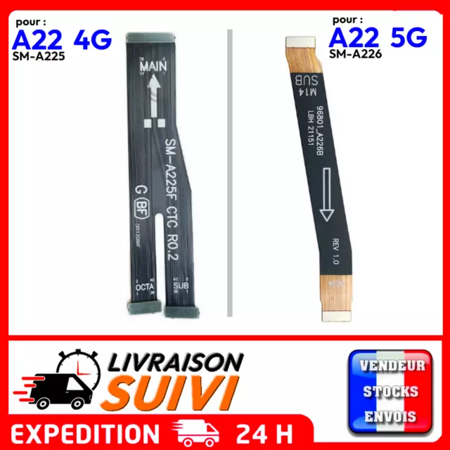 Nappe liaison connexion SAMSUNG GALAXY A22 4G 5G A225 A226 carte mere main sub