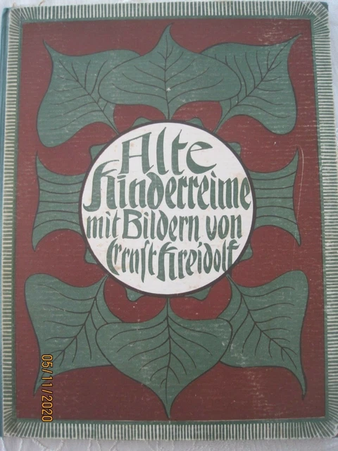 ""Alte Kinderreime" mit Bildern v. Ernst Kreidolf bei Hermann Schaffstein, 1905?