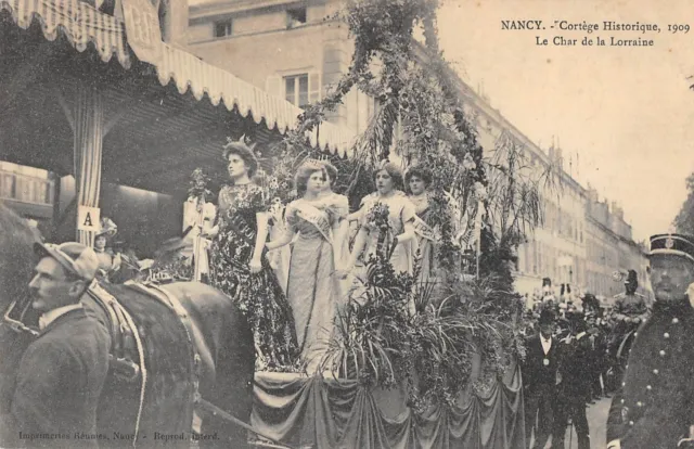 Cpa 54 Nancy Cortege Historique 1909 Le Char De La Lorraine