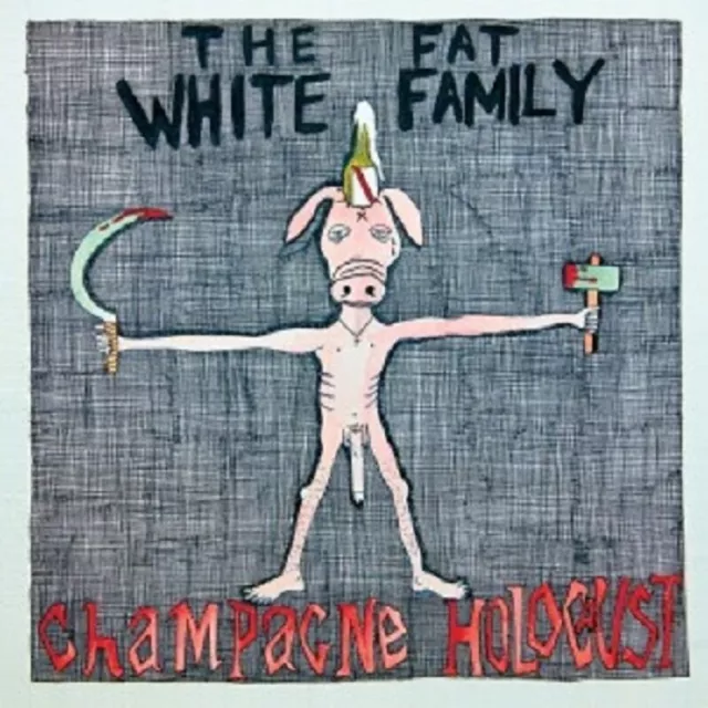 The Fat White Family - Champagne Holocaust - Cd Neu!!