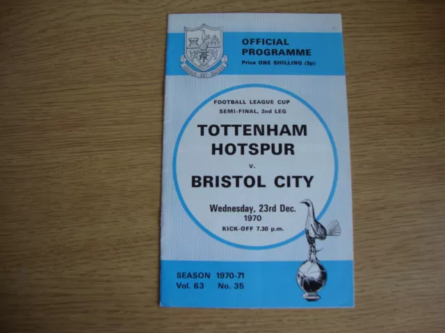 1970/1 Tottenham Hotspur Spurs v Bristol City - League Cup Semi Final 2nd Leg