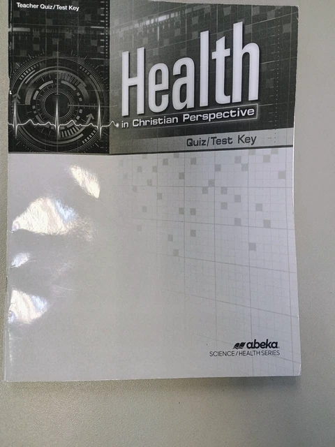 ABEKA HEALTH IN Christian Perspective Teacher Quiz Test Key #17418109 £ ...