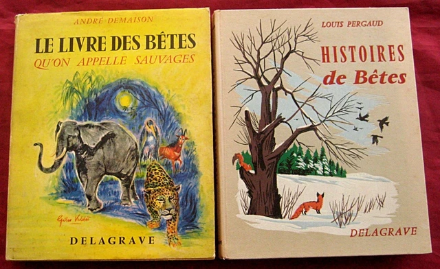 Le livre des bêtes qu'on appelle sauvages, André Demaison