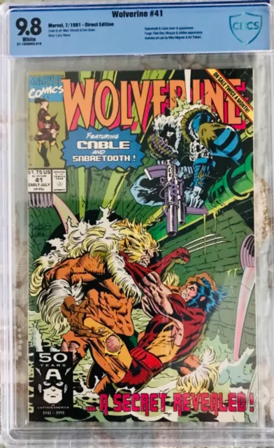 WOLVERINE #41 CBCS 9.8 KEY SABERTOOTH CABLE JUBILEE FORGE APPEAR not CGC EGS PGX