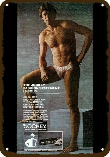 1981 JOCKEY MICRO 3 MEN'S UNDERWEAR Vintage Look REPLICA METAL SIGN - JIM PALMER