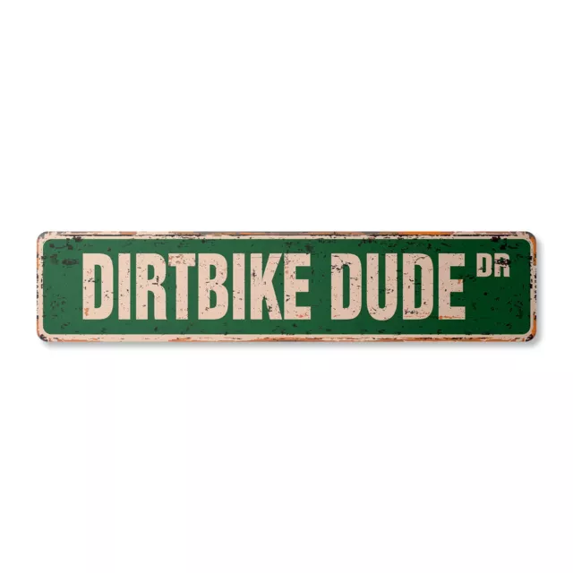 DIRTBIKE DUDE Vintage Street Sign motocross dirt bike racing bicycle