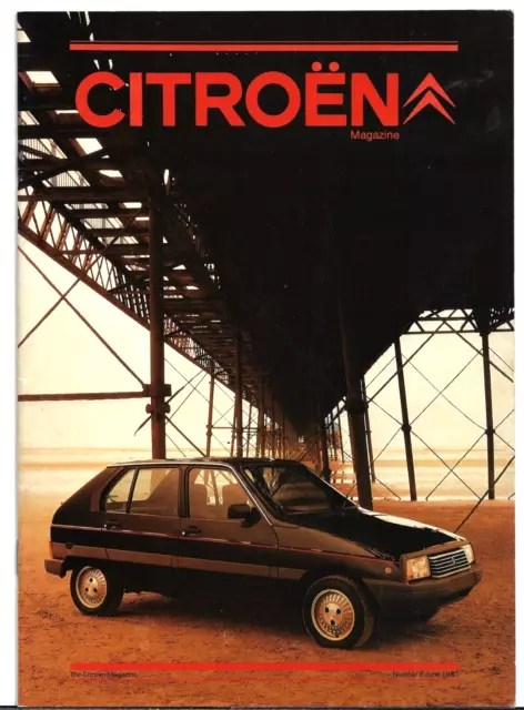 CITROEN MAGAZINE NO6 June 1981 UK Market Brochure 2CV Visa CX Traction