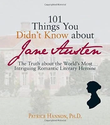 101 THINGS YOU Didnt Know About Jane Austen: The Truth About the Worlds