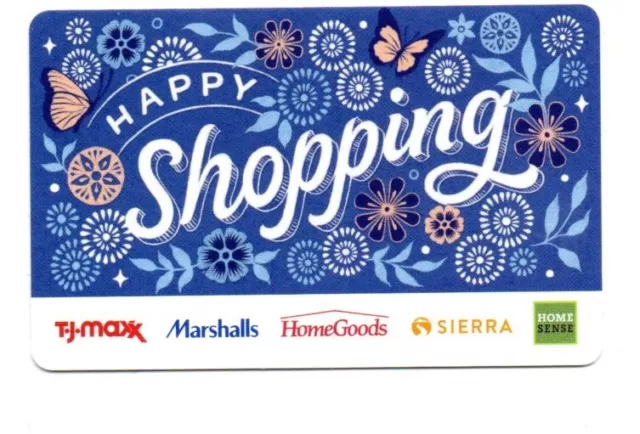 TJ Maxx Marshalls HomeGoods Sierra Happy Shopping Gift Card No$Value Collectible