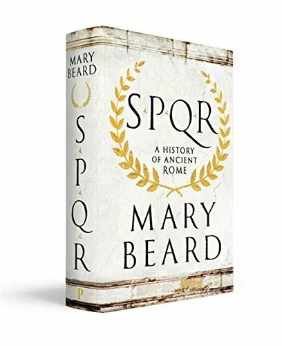 SPQR: A History of Ancient Rome by Beard, Professor Mary 1846683807