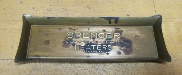 SPENCER STEAM VAPOR & HOT WATER HEATERS Old Ad Tray SCRANTON PA Card Tip Trinket