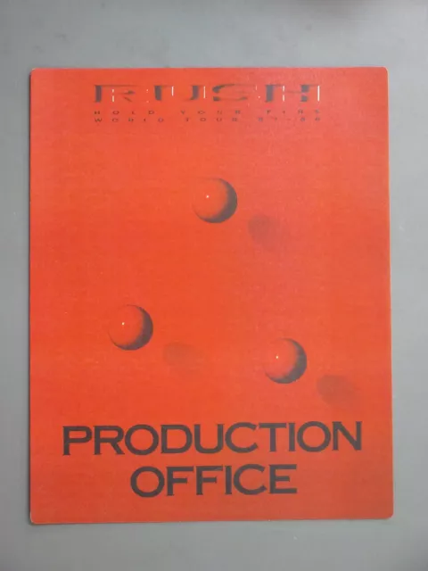 Rush Backstage Door Sign ! 8.5" X 11" Hold Your Fire Production Office !