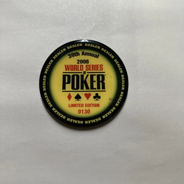 2008 World Series Of Poker Dealer Button Limited edition 0130 RARE