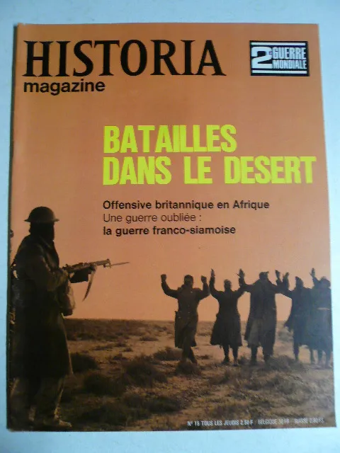 Historia magazine2 èm GUERRE MONDIALE n°15. TALLANDIER.la guerre Franco Siamoise