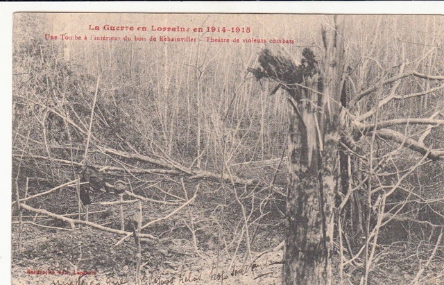 WAR 14-18 WW1 MURDER-AND-MOSELLE REFAINVILLER a Tomb Written 1915