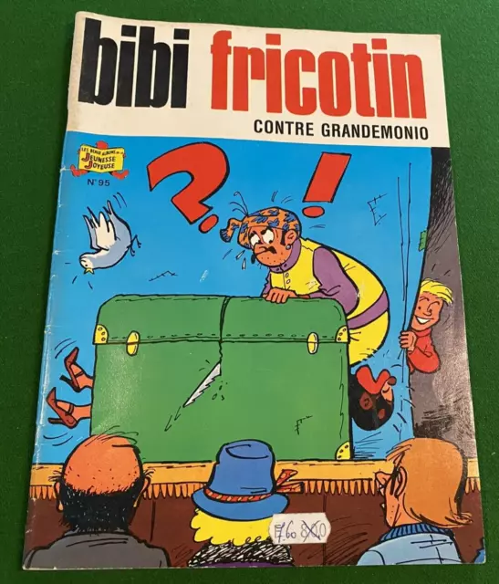 BIBI FRICOTIN Contre Grandemonio  - N° 95 - Edition 1981 - Bel Etat