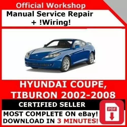 Factory Workshop Service Repair Manual Hyundai Tiburon 2002-2008 +Wiring