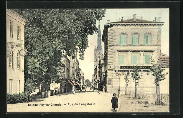 CPA Sainte-Foy-la-Grande, Rue de Langalerie