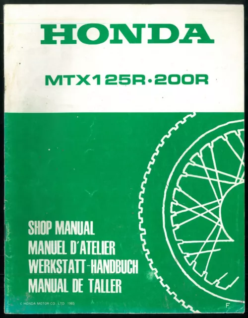 Revue d'Atelier complémentaire HONDA MTX 125 R - 200 R 1985 /87 Manuel Technique