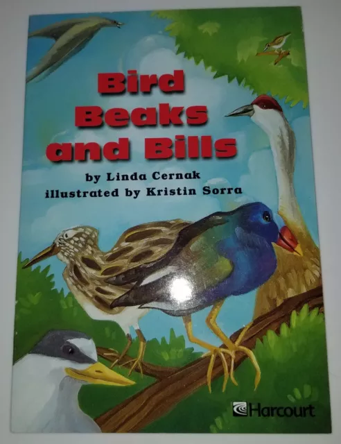 Bird Beaks and Bills Harcourt Leveled Reader.  By Linda Cernak.  Fluent Level