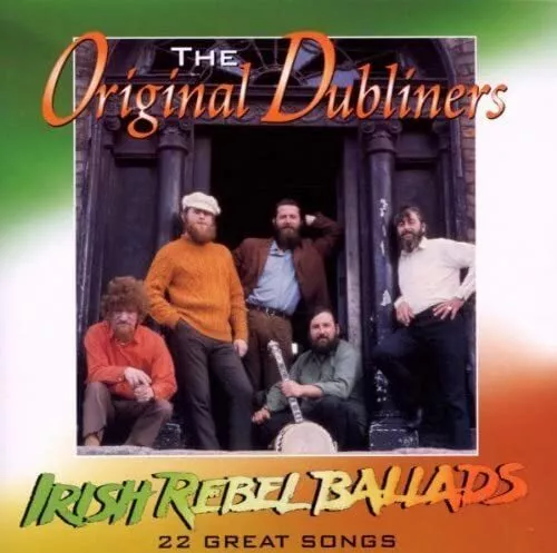 The Original Dubliners - Irish Rebel Ballads CD