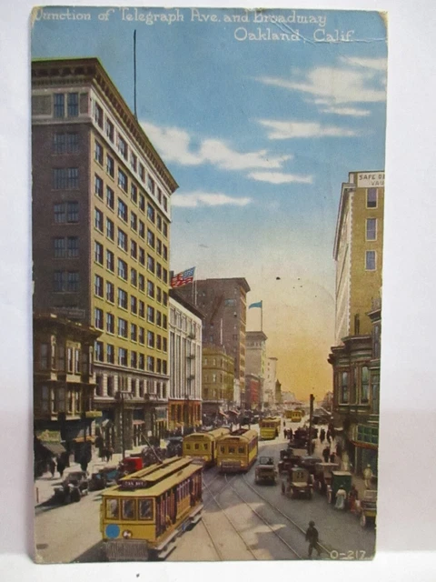1917 Postcard Junction Telegraph Ave & Broadway Oakland Ca, Trolleys