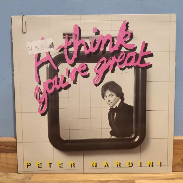 Peter Nardini - A Think You're Great Vinyl Schallplatte (KOP 8) SEHR GUTER +/SEHR GUTER +