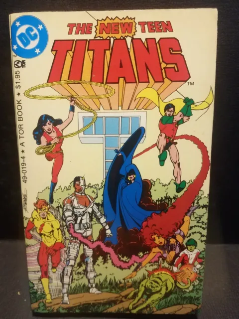 The New Teen Titans A Tor Book Blue Ribbon Digest 18/ The New Teen Titans