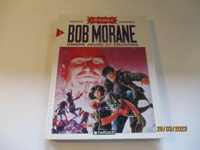 BD BOB MORANE L' intégrale vol.2 1995 - VANCE / VERNES - Dargaud