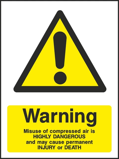 COMPRESSED AIR IS Dangerous Sign Sticker Caution Warning [V6WCHE0053] £ ...