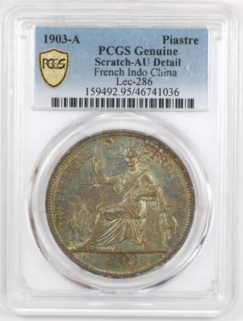 PCGS AU Det. 1903-A French Indo China Piastre Silver Coin