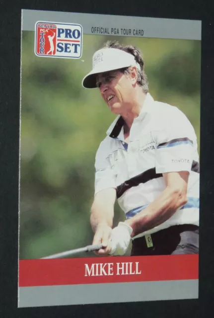 #87 Mike Hill Usa Pro Set Card Golf 1990 Senior Pga Tour Golfing Golfeur