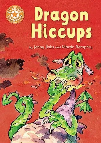 Dragon's Hiccups: Independent Reading ..., Jinks, Jenny