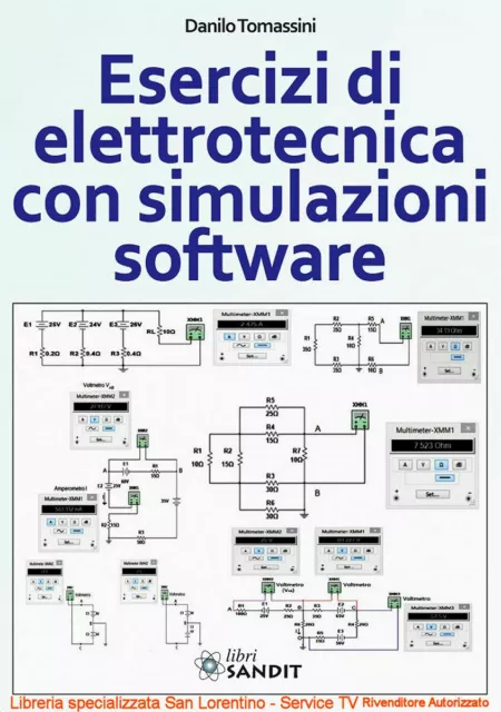 Esercizi Di Elettrotecnica Con Simulazioni Software Programma Multisim Libro