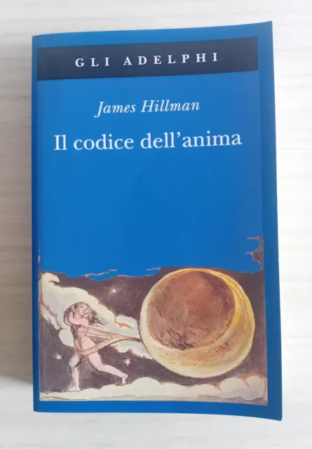 LIBRO IL CODICE dell'anima, Hillman, Gli Adelphi. EUR 10,50 - PicClick IT