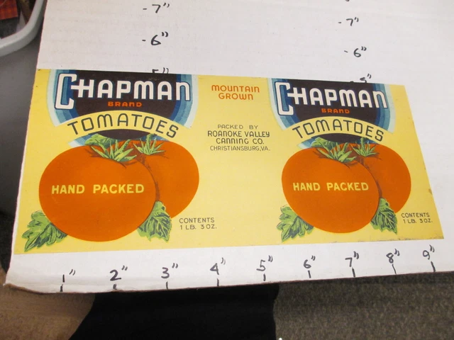 CHAPMAN tomatoes 1930s metal tin can food paper label Roanoke Valley Canning