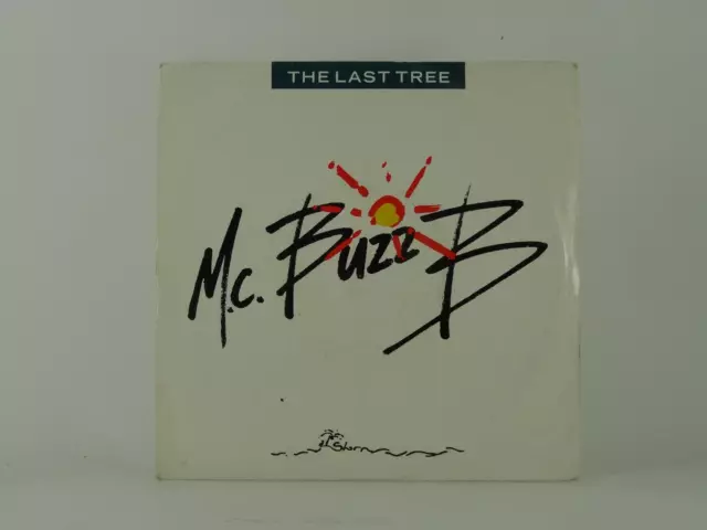 MC BUZZ B THE LAST TREE (31) 2 Spur 7" Einzelbildhülle POLYDOR