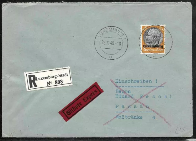 GERMAN Occupied LUXEMBOURG 1940 Registered Cover to Passau