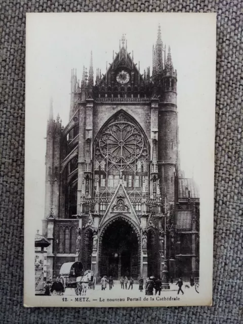 Cpa Metz Le Nouveau Portail De La Cathédrale