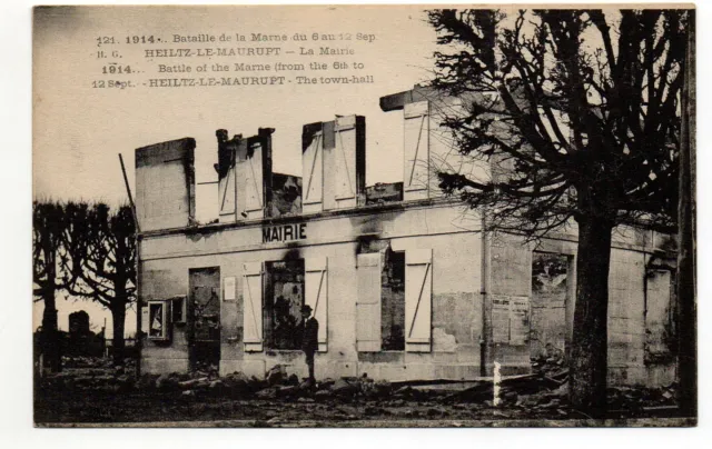 HEILTZ LE MAURUPT - Marne - CPA 51 - Great War - ruins the Burning Town Hall
