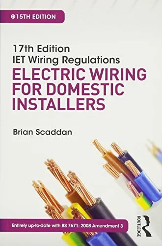 IET Wiring Regulations: Electric Wiring for Domestic Instal... by Scaddan, Brian