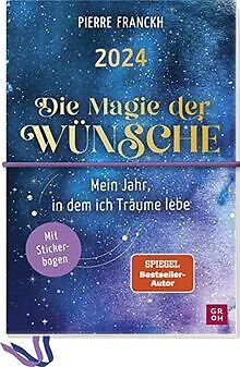 DIE MAGIE DER Wünsche 2024 - Mein Jahr, in dem ich Tr... | Livre | état