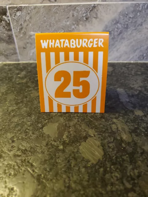 WHATABURGER TABLE TENT No. 25 Place CARD TEXAS HAMBURGER RESTAURANT #25