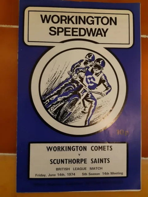 WORKINGTON vs SCUNTHORPE SPEEDWAY PROGRAMME 14/6/1974 (VERY GOOD CONDITION)