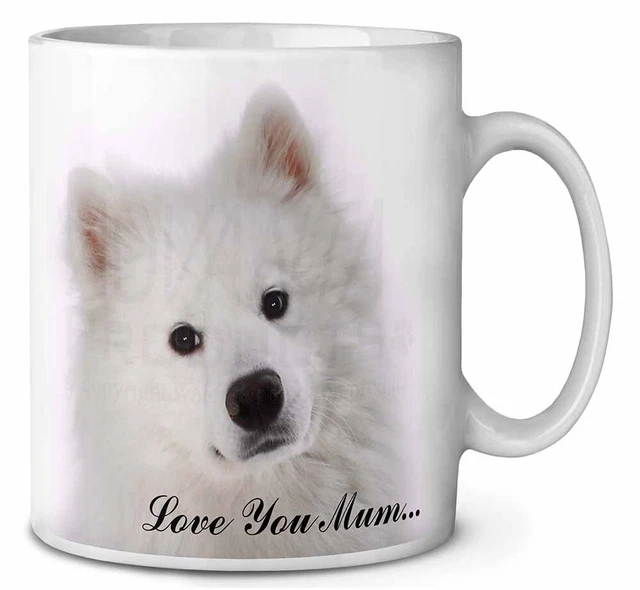 Samoyed Dog 'Love You Mum' Ceramic 10oz Coffee Mug/Tea Cup, AD-SO73lymMG