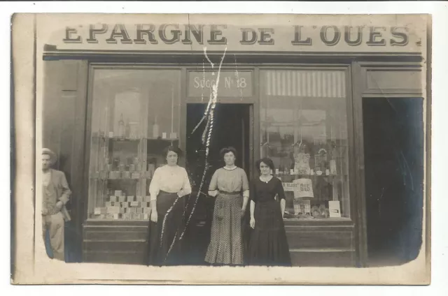 CARTE PHOTO. Epicerie EPARGENE DE L'OUEST Suc n° 18 à identifier à localiser...