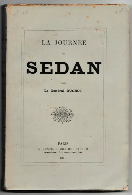Ducrot - La Journee De Sedan - Livre Ancien Histoire Guerre De 1870