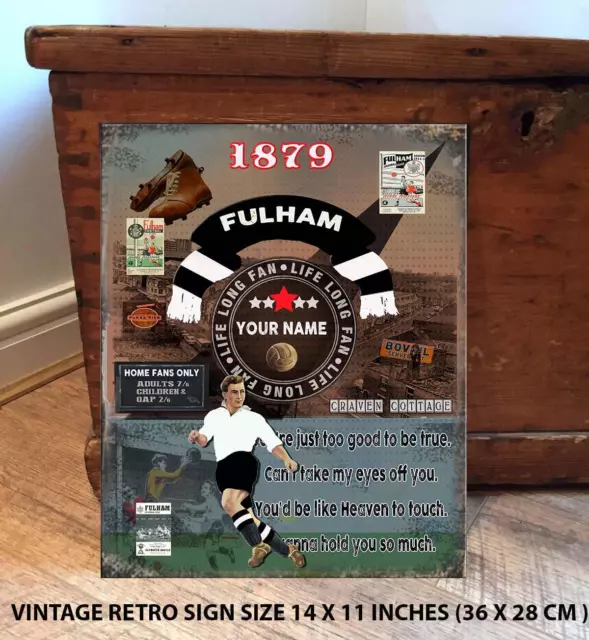 PERSONALISED FULHAM NO1 FAN FOOTBALL Vintage  Metal Wall Sign RS541