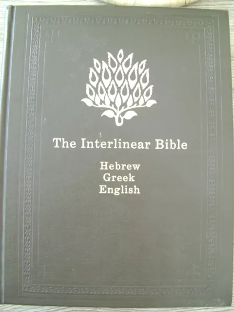 THE INTERLINEAR BIBLE hebreu grec anglais